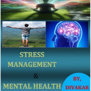 Stress Management and Mental Health