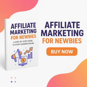 Affiliate Marketing For Newbies