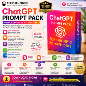 3D mockup of the ChatGPT Prompt Pack featuring 20,000+ AI prompts across 50+ categories for content writing, marketing, coding, SEO, business, education, productivity, and digital creators by The Pixel Pouch.