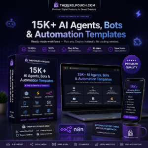 15,000+ n8n AI Agents, Bots and Automation Templates Bundle with ready-to-import JSON workflows for ChatGPT, Google Workspace, Shopify, CRM, marketing, social media, and business automation by ThePixelPouch.